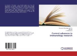 Current advances in immunology research di J. Ilamathi, T. Gunasekaran edito da LAP Lambert Academic Publishing