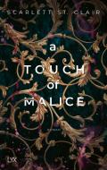 A Touch of Malice di Scarlett St. Clair edito da LYX
