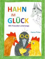 Hahn im Glück di Hanna Prüter edito da Books on Demand