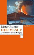 Der Vesuv di Dieter Richter edito da Wagenbach Klaus GmbH