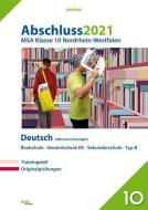 Abschluss 2021 - Mittlerer Schulabschluss Nordrhein-Westfalen Deutsch edito da hutt lernhilfen