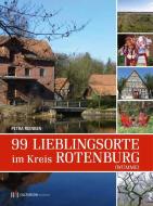99 Lieblingsorte in Rotenburg (Wümme) di Petra Reinken edito da CULTURCON medien