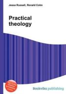 Practical Theology edito da Book On Demand Ltd.