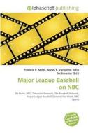 Major League Baseball On Nbc edito da Betascript Publishing