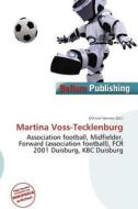 Martina Voss-tecklenburg edito da Betascript Publishing