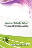 Giovanni Battista Belzoni edito da Aud Publishing