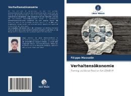 Verhaltensökonomie di Filippo Massolin edito da Verlag Unser Wissen