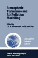 Atmospheric Turbulence and Air Pollution Modelling edito da Springer Netherlands