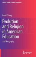 Evolution and Religion in American Education di David E. Long edito da Springer-Verlag GmbH
