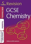 Gcse Chemistry Foundation: Ocr B edito da Harpercollins Publishers