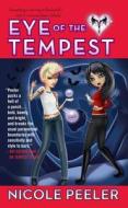 Eye of the Tempest di Nicole Peeler edito da Orbit