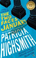 The Two Faces of January di Patricia Highsmith edito da Little, Brown Book Group