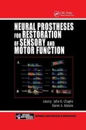 Neural Prostheses for Restoration of Sensory and Motor Function edito da Taylor & Francis Ltd