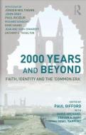 2000 Years and Beyond di David Archard edito da Routledge
