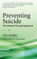 Preventing Suicide di Henden edito da WILEY