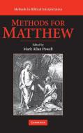 Methods for Matthew di Mark Allan Powell edito da Cambridge University Press