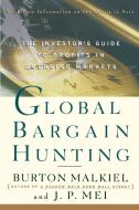 Global Bargain Hunting di Burton Gordon Malkiel, J. P. Mei edito da Touchstone