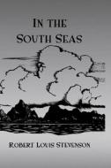 In The South Seas Hb di Stevenson edito da Routledge