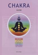 Chakra Guide di Stefan Mager edito da Llewellyn Publications