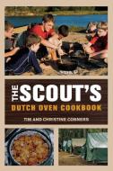 Scout's Dutch Oven Cookbook di Tim Conners, Christine Conners edito da FalconGuides