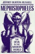 Mephistopheles di Jeffrey Burton Russell edito da CORNELL UNIV PR