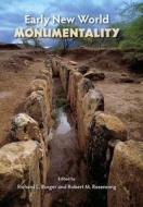 Early New World Monumentality edito da University Press of Florida