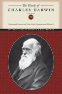 Variation of Animals and Plants Under Domestication, Volume I di Charles Darwin, David Mandel edito da New York University Press