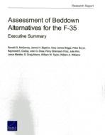 Assessment of Beddown Alternatives for the F-35: Executive Summary di James H. Bigelow, Ronald G. McGarvey, Gary James Briggs edito da RAND CORP