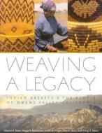 Weaving A Legacy - Paper di Sharon Dean edito da The University of Utah Press