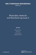 Photovoltaic Materials And Manufacturing Issues Ii: Volume 1210 edito da Cambridge University Press
