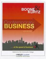 Contemporary Business... at the Speed of Business [With Access Code] di Louis E. Boone, David L. Kurtz edito da John Wiley & Sons