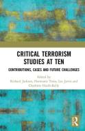 Critical Terrorism Studies at Ten edito da Taylor & Francis Ltd