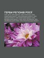 Herby Rehioniv Rosii : Herb Chechni, Her di Dzherelo Wikipedia edito da Books LLC, Wiki Series