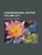 Congressional Edition Volume 3217 di United States Congress edito da Rarebooksclub.com