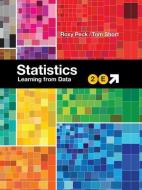 Statistics di Roxy Peck edito da Cengage Learning, Inc