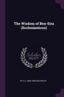 The Wisdom of Ben-Sira (Ecclesiasticus) di W. O. E. Oesterley edito da CHIZINE PUBN