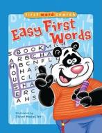 First Word Search: Easy First Words di Illustrated by Steve Harpster edito da Sterling Publishing Co Inc