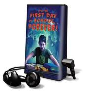 It's the First Day of Schoolforever! di R. L. Stine edito da MacMillan Audio