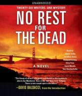 No Rest for the Dead di Jeff Abbott, Lori Armstrong, Sandra Brown edito da Simon & Schuster Audio
