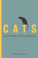 Cats di Mark Bryant edito da Little, Brown Book Group