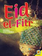 Eid Al-Fitr di Grace Jones edito da AV2 BY WEIGL