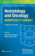 The Washington Manual Hematology and Oncology Subspecialty Consult di Amanda F. Cashen, Brian A. van Tine edito da LIPPINCOTT RAVEN