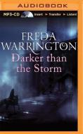 Darker Than the Storm di Freda Warrington edito da Audible Studios on Brilliance