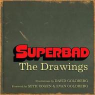 "superbad" di David Goldberg edito da Newmarket Press,u.s.