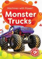 Monster Trucks di Amy McDonald edito da BELLWETHER MEDIA