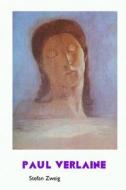 PAUL VERLAINE di Stefan Zweig edito da Crescent Moon Publishing