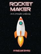 Pre K Printable Workbooks (Rocket Maker) di James Manning edito da Craft Projects for Kids