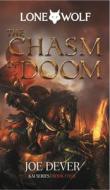 The Chasm of Doom: Kai Series Volume 4 di Joe Dever edito da HOLMGARD PR