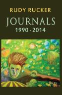 Journals di Rudy Rucker edito da TRANSREAL BOOKS