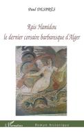 Rais Hamidou di Paul Desprès edito da Editions L'Harmattan